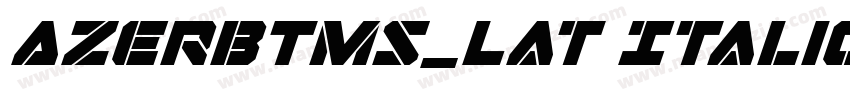 AzerbTms_Lat Italic字体转换